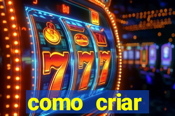 como criar plataforma de slots